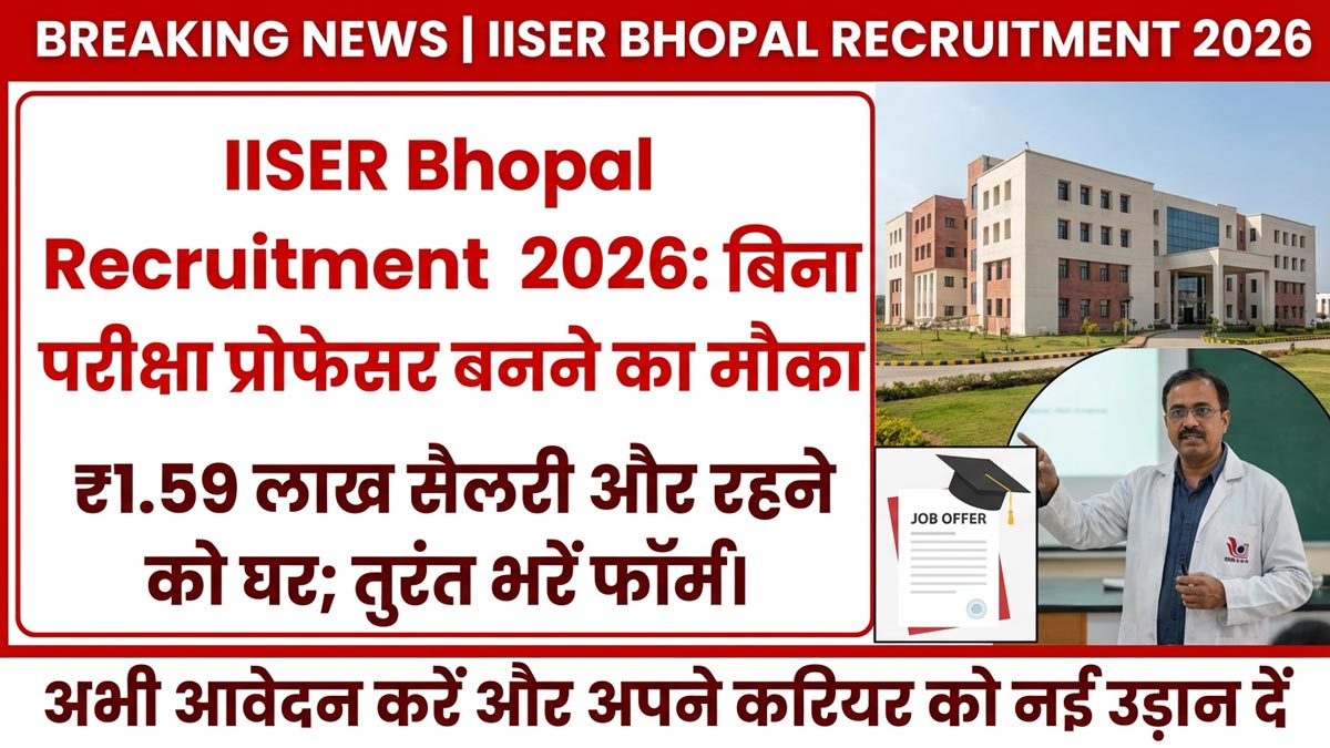 IISER Bhopal Faculty Recruitment 2026